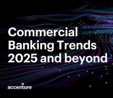Commercial Banking Top Trends for 2025 and beyond Commercial Banking Top Trends for 2025 and beyond